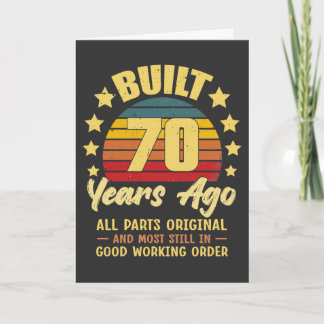 Tarjeta Built 70 Years Ago All Parts Original 70th Birthda