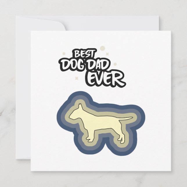 Tarjeta Bull Terrier Azul Mejor Perro Papá Que Te Alargué (Anverso)