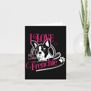 Tarjeta Bulldog - Amo a mi Frenchie 1 