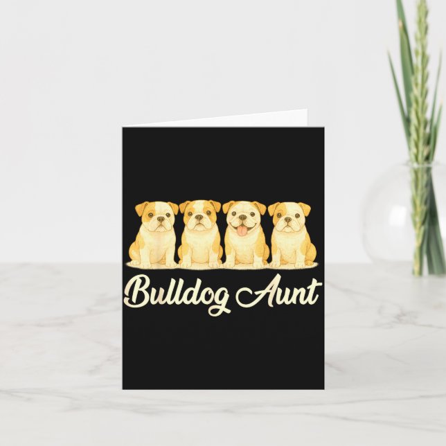 Tarjeta Bulldog Aunt Cute Dog Lover Gift Funny Women Puppy (Anverso)