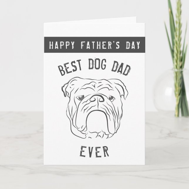 Tarjeta Bulldog, mejor papá de perro de la historia, feliz (Anverso)