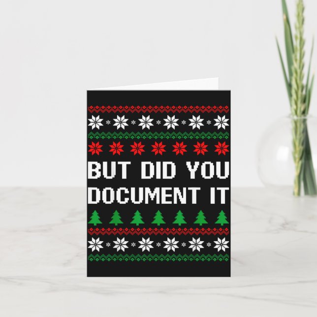 Tarjeta But Did You Doent It Funny Office Ugly Christmas S (Anverso)