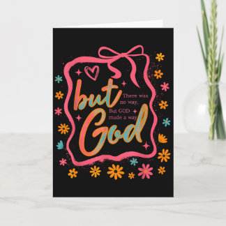 Tarjeta But God Made A Way Bible Verse Christian Faith Gif