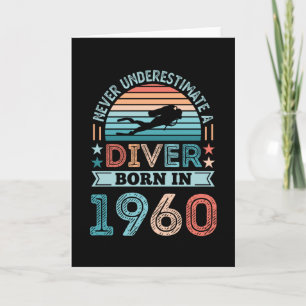 Tarjeta Buzo nacido en 1960 Cumpleaños 60 Regalo de buceo 
