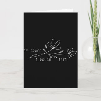 Tarjeta By Grace Through Faith Ephesians 2_8-9 Flower Fiat
