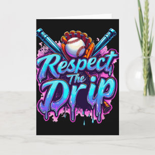 Tarjeta Bysebyll Respect Drip Boys Helado The Drip Yout