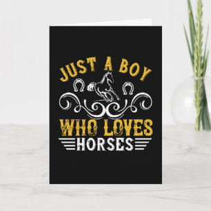 Tarjeta Caballo - Solo Un Niño Que Ama Los Caballos