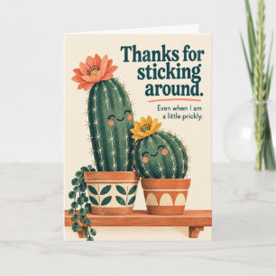Tarjeta Cactus Divertido Gracias por Quedarte Amistad