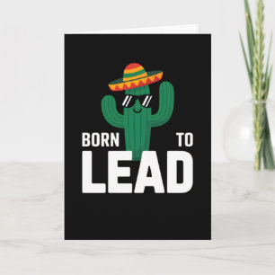 Tarjeta cactus gafas de sol sombrero divertido Nacido para