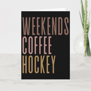 Tarjeta Café de fin de semana Hockey
