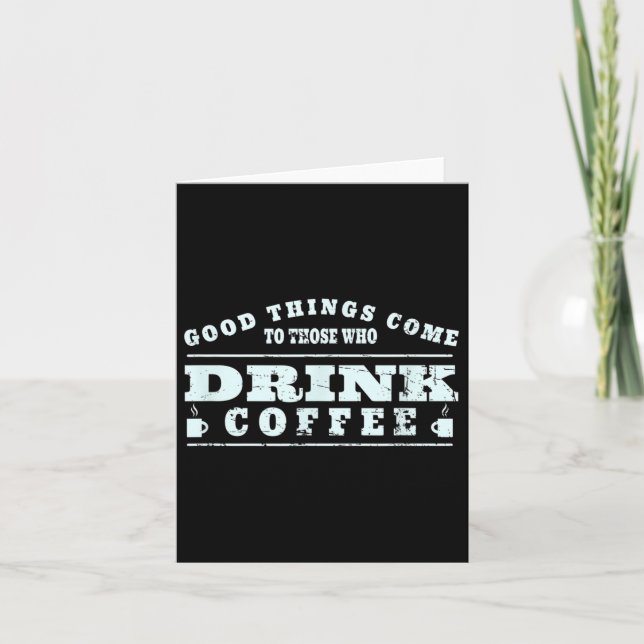 Tarjeta Café Drinker Lover Meme - Arte Gráfico de la Copa  (Anverso)