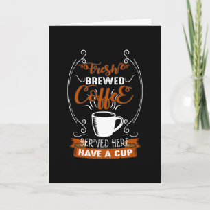 Tarjeta Café recién hecho