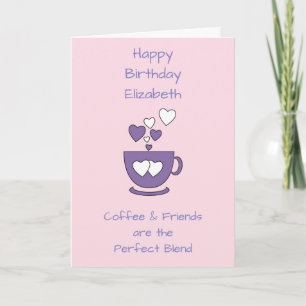 Tarjeta Café rosa y saludo de cumpleaños de amigos