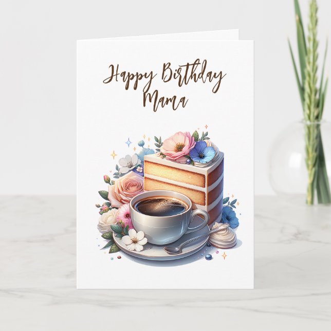 Tarjeta Café y pastel | Feliz cumpleaños mamá (Anverso)