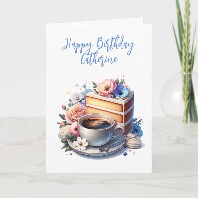 Tarjeta Café y pastel | Feliz cumpleaños personalizado (Anverso)