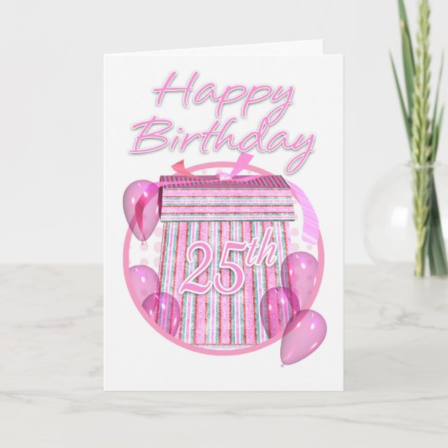 Tarjeta Caja de regalo de cumpleaños 25 - Rosa - Feliz cum (Anverso)