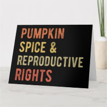 Calabaza con Especias y Derechos Reproductivos I