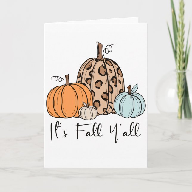 Tarjeta Calabaza de Otoño de Moda | Frase "Es Otoño, ¡Todo (Anverso)