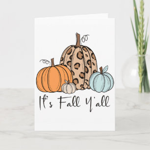 Tarjeta Calabaza de Otoño de Moda   Frase “Es Otoño, ¡Todo