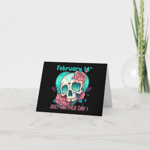 Tarjeta Calavera Anti-San Valentín - Solo Otro Día