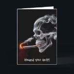 Tarjeta Calavera que Deja de Fumar Con un Cigarrillo<br><div class="desc">Una calavera etérea hecha de humo emerge,  sosteniendo un cigarrillo encendido entre sus dientes para alguien que ha dejado de fumar.
El texto se puede cambiar.</div>