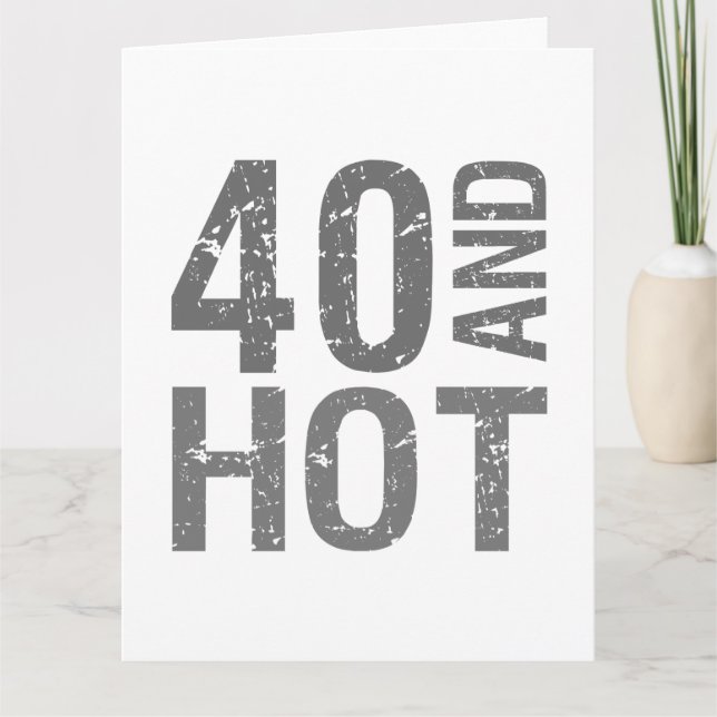 Tarjeta Caliente 40° cumpleaños (Anverso)