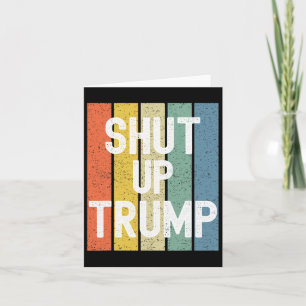 Tarjeta ¡Cállate Trump! Debate presidencial de Joe Biden