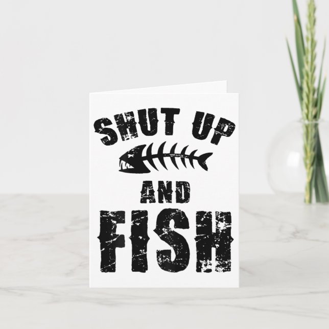 Tarjeta Cállate Y Fish Fisherman Es Un Amo De Pesca Gracio (Anverso)
