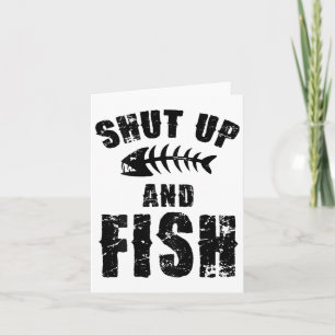 Tarjeta Cállate Y Fish Fisherman Es Un Amo De Pesca Gracio
