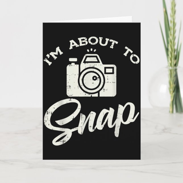 Tarjeta Cámara de fotógrafo Estoy a punto de tomar una fot (Anverso)