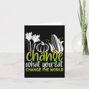 Tarjeta Cambia lo que comes Mundo divertido Conciencia veg