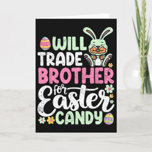 Tarjeta Cambiaré Hermano Por Caramelo De Pascua Divertido