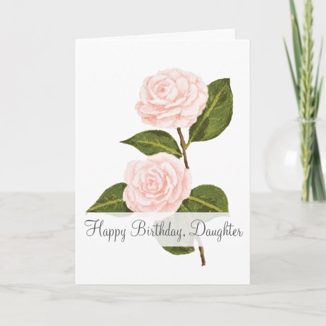 Tarjeta Camellias En Bloom Cumpleaños De Hija (Anverso)