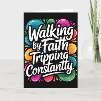 Tarjeta Caminando por fe tropezando constantemente diverti