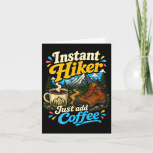 Tarjeta Caminante instantáneo solo agrega café divertido c