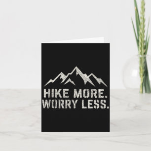Tarjeta Caminar más preocuparse menos caminata montañas re