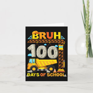 Tarjeta Camión De Construcción Para Niños Bruh 100 Días De