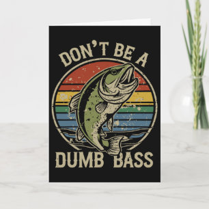 Tarjeta Camisa de Pesca No Seas un Tonto B Divertido Día d