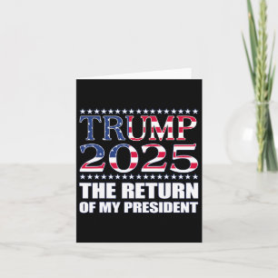 Tarjeta Camisa Pro Trump 2024 El Regreso De Mi Presidente 