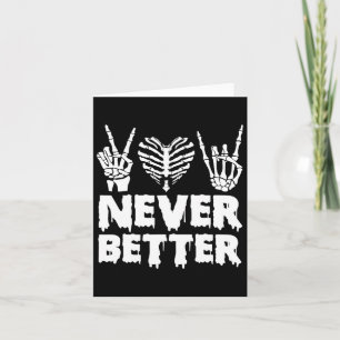 Tarjeta Camisas De Halloween Para Mujeres Nunca Mejor Skel
