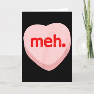 Tarjeta Camiseta Anti San Valentín Meh Heart 