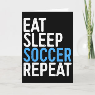 Tarjeta Camiseta Come Fútbol Duerme Repite Hombres Mujeres