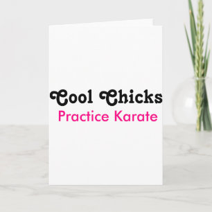 Tarjeta Camiseta Cool Chicks Practice Karate