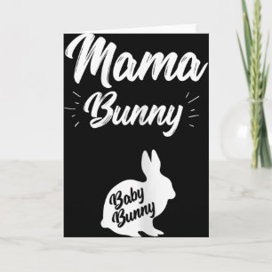 Tarjeta Camiseta de conejito mama mujeres embarazadas espe