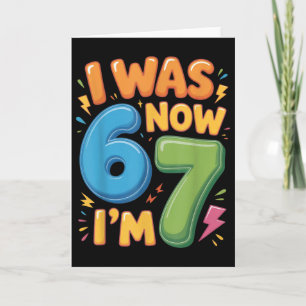 Tarjeta Camiseta de cumpleaños de 7 años - Era 6 ahora soy