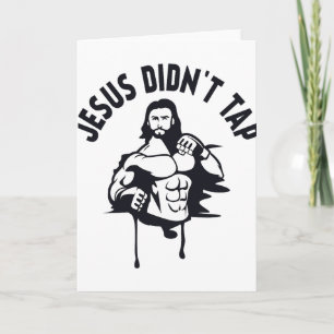 Tarjeta Camiseta de Jesucristo Jesús no se rindió Mma Chri