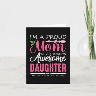 Tarjeta Camiseta de mamá orgullosa regalo de hija Funny Mo
