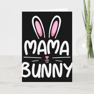 Tarjeta Camiseta de Pascua familiar a juego de Mama Bunny