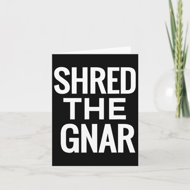 Tarjeta Camiseta De Snowboard T - Shred The Gnar (Anverso)