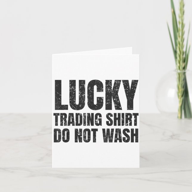 Tarjeta Camiseta de suerte Comercial Funny Stock Market Tr (Anverso)